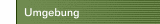 Umgebung